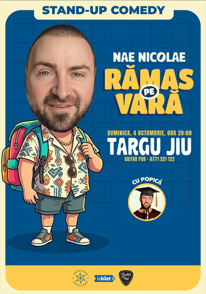 Afișul pentru Ramas pe vara – stand-up cu Nae Nicolae și Popica