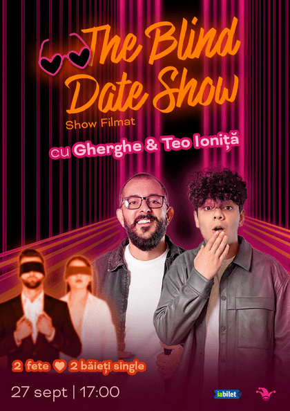 Afișul pentru The Blind Date Show cu Gherghe și Teo Ioniță